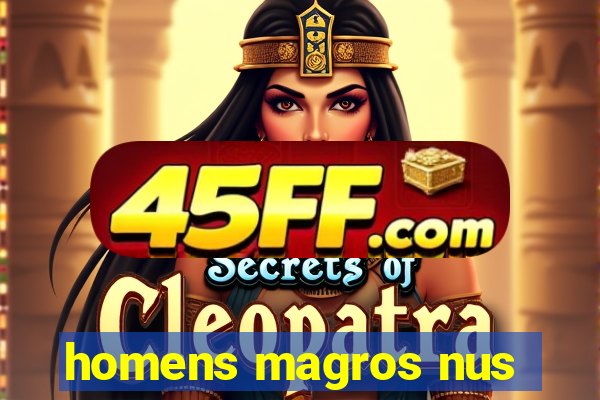 homens magros nus